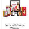 Secrets Of Chakra Wisdom