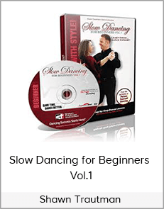 Shawn Trautman - Slow Dancing for Beginners - Vol.1