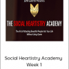 Social Heartistry Academy - Week 1