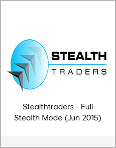 Stealthtraders - Full Stealth Mode (Jun 2015)