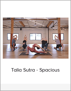 Talia Sutra - Spacious