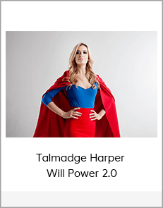 Talmadge Harper - Will Power 2.0