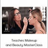 Teaches Makeup and Beauty MasterClass