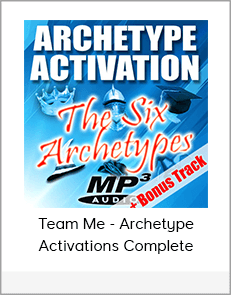 Team Me - Archetype Activations Complete