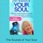 The Sounds Of Your Soul - Chlo Goodchild