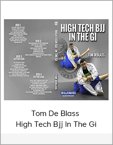 Tom De Blass - High Tech Bjj In The Gi