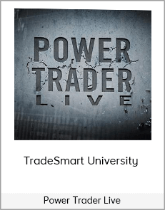 TradeSmart University - Power Trader Live