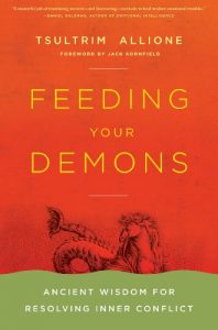 Tsultrim Allione - Feeding Your Demons: Ancient Wisdom for Resolving Inner Conflict