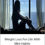 Weight Loss For Life With Mini Habits