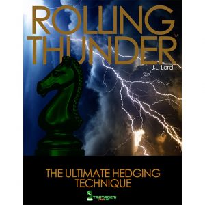 Rolling Thunder – The Ultimate Hedging Technique