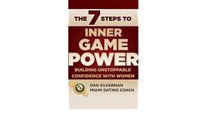 Dan Silverman – The 7 Steps To Inner Game Power