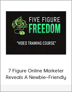 7 Figure Online Marketer Reveals A Newbie–Friendly