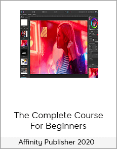 Affinity Publisher 2020 – The Complete Course For Beginners