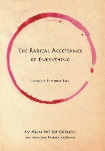 Ann Weiser Cornell - The Radical Acceptance of Everything