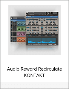 Audio Reward Recirculate KONTAKT