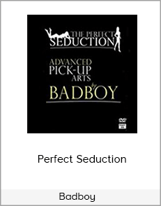 Badboy – Perfect Seduction