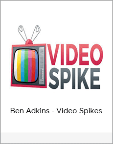 Ben Adkins - Video Spikes