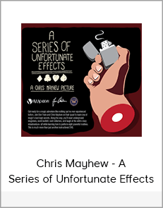 Chris Mayhew - A Series of Unfortunate Effects