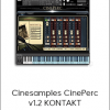 Cinesamples CinePerc v1.2 KONTAKT