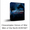 Cinesamples Voices of War – Men of the North KONTAKT