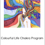 Colourful Life Chakra Program – Gaylene Popovski