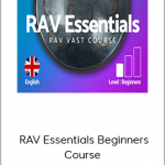 David CHARRIER - RAV Essentials Beginners Course