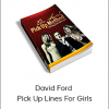 David Ford – Pick Up Lines For Girls