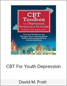 David M. Pratt - CBT For Youth Depression