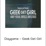 Daygame – Geek Get Girl