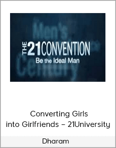 Dharam – Converting Girls into Girlfriends – 21University