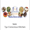 Sebi – Tys Conscious Kitchen