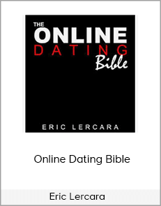 Eric Lercara – Online Dating Bible