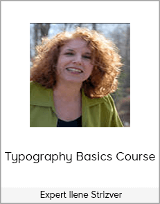 Expert Ilene Strizver – Typography Basics Course