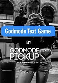 Godmode Pickup – Godmode Text Game