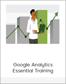 Google Analytics Essential Training