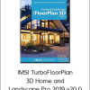 IMSI TurboFloorPlan 3D Home and Landscape Pro 2019 v20.0