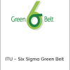 ITU – Six Sigma Green Belt