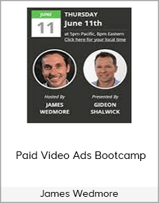 James Wedmore – Paid Video Ads Bootcamp