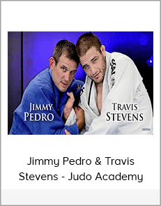 Jimmy Pedro & Travis Stevens - Judo Academy