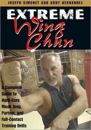 Joseph Simonet - Extreme Wing Chun