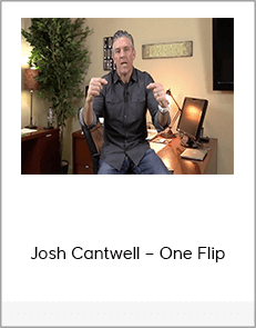 Josh Cantwell – One Flip