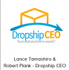 Lance Tamashiro & Robert Plank - Dropship CEO