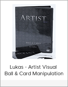 Lukas - Artist Visual Ball & Card Manipulation