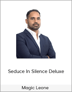 Magic Leone – Seduce In Silence Deluxe