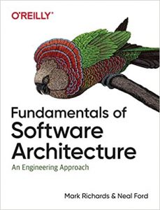 Mark Richards, Neal Ford – Software Architecture Fundamentals, Second Edition