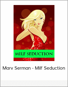 Marv Serman - Milf Seduction