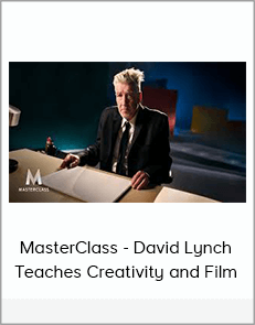 MasterClass - David Lynch Teaches Creativity and Film