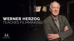 MasterClass – Werner Herzog Teaches Filmmaking