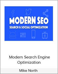 Mike North – Modern Search Engine Optimization