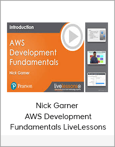 Nick Garner – AWS Development Fundamentals LiveLessons